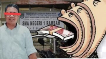 Kepsek SMAN 1 Rambah Diduga “Tak Bermoral”, Anggaran Dana BOS Tahun 2024 Diduga “Dimakannya”